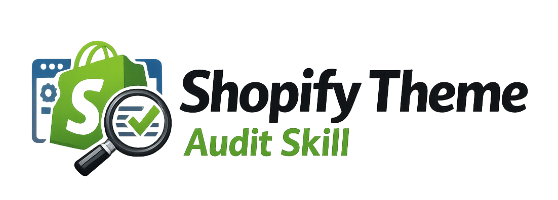 Shopify Theme Audit Skill